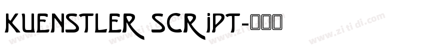 Kuenstler Script字体转换 Kuenstler Script字体转换